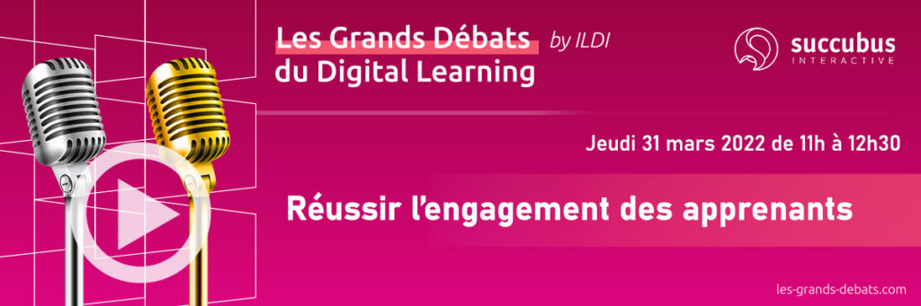 les grands debats digital learning engagement apprenants