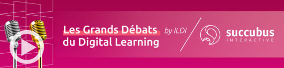 Succubus Interactive aux Grands Débats du Digital Learning